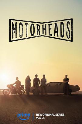 51乱伦《驱车向前 Motorheads》免费在线观看