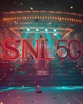 51吃瓜《周六夜现场五十周年特别篇 SNL50: The Anniversary Special》免费在线观看