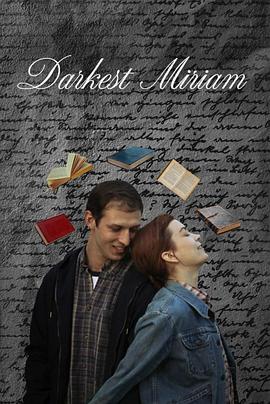 51乱伦《至暗米里亚姆 Darkest Miriam》免费在线观看